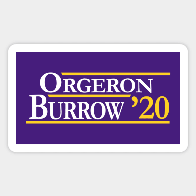 Orgeron and Burrow in 2020 Magnet by Parkeit